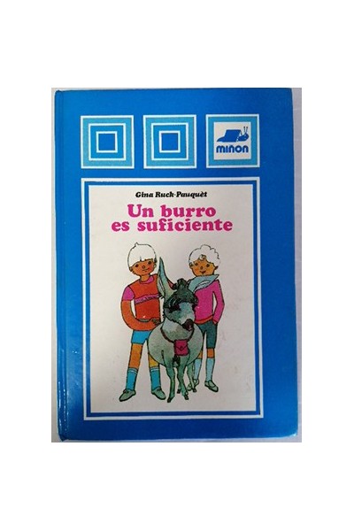 Un Burro Es Suficiente